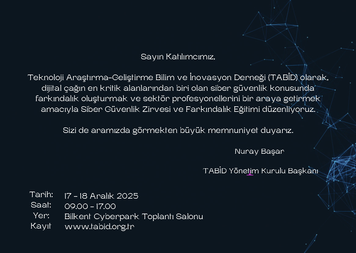 Siber Güvenlik Zirvesi ve Farkındalık Eğitimi